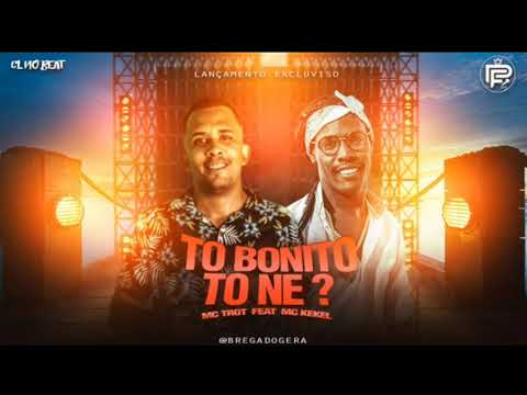 Mc trot tô bonito tô né?