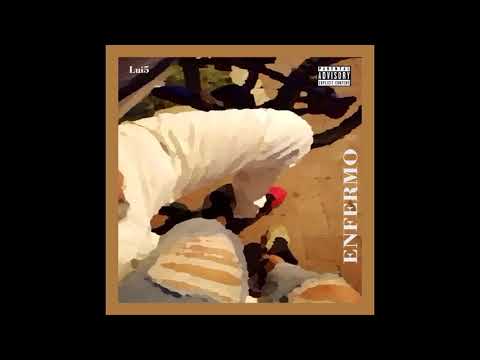 Lui5 - Enfermo