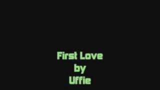 Uffie - First Love
