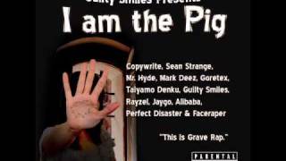 I am Pig feat  Guilty Smiles, Alibaba & Jaygo