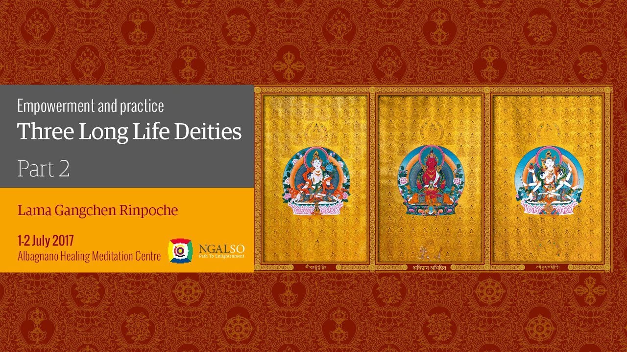 Empowerment and practice of the three Long Life Deities - part 2