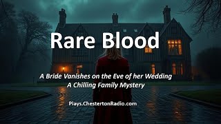 🎧 Rare Blood – A Chilling Family Mystery | Complete Radio Drama