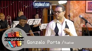 Gonzalo Porta performs Vuelve