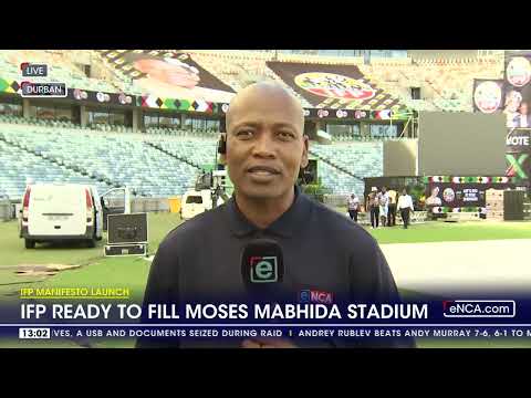 IFP ready to fill Moses Mabhida Stadium
