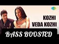 Kozhi Veda Kozhi BASS BOOSTED | Unakkum Enakkum | Jayam Ravi, DSP