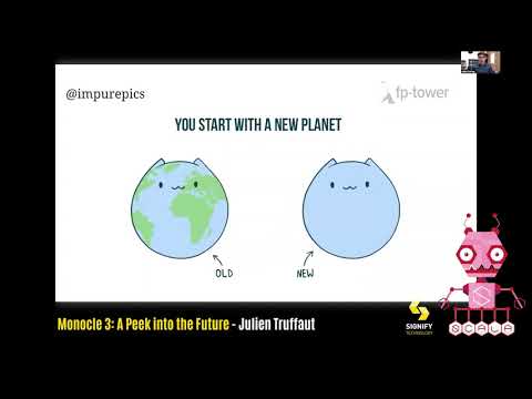Monocle 3: A Peek into the Future by Julien Truffaut: Scala in the City Conference