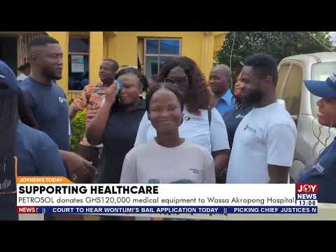 Supporting Healthcare: PETROSOL donates GHS120,000 medical equipment to Wassa Akropong Hospital
