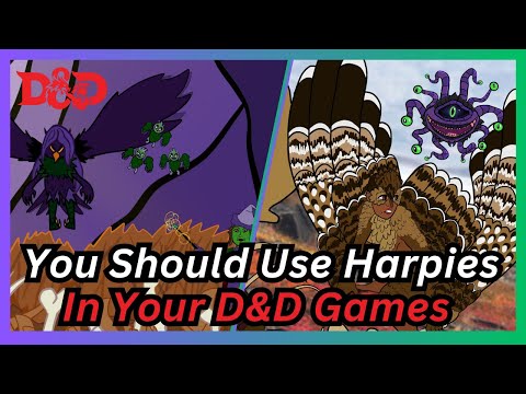 Harpies Shouldn't Be Boring! | Running D&D Monsters