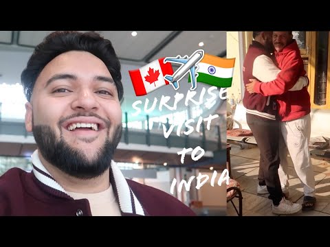 CANADA TO INDIA SURPRISE VISIT AFTER 4.5 YEARS || VANCOUVER TO JALANDHAR 2022!
