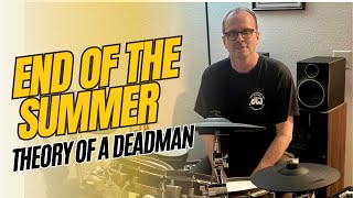 End Of The Summer - Theory of a Deadman - Drum Cover on Simmons SD1250