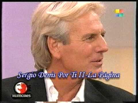SERGIO DENIS - NUNCA SUPE MAS DE TI - TE QUIERO TANTO