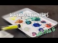 Watercolor Techniques