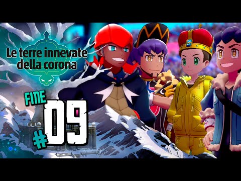 IL TORNEO DELLA STAR DI GALAR - Pokemon le terre innevate della corona DLC Spada Scudo EP.09 FINE