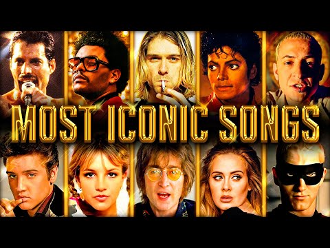 Most Iconic Songs of All Time (Greatest Hits Ever)