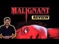 Malignant (2021) New Hollywood Horror Thriller Movie Review by Filmi craft Arun | James Wan