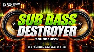 Download lagu SUB BASS DESTROYER 🔊 | DEEP BASS TEST | DJ SHUBHAM HALDAUR  mp3