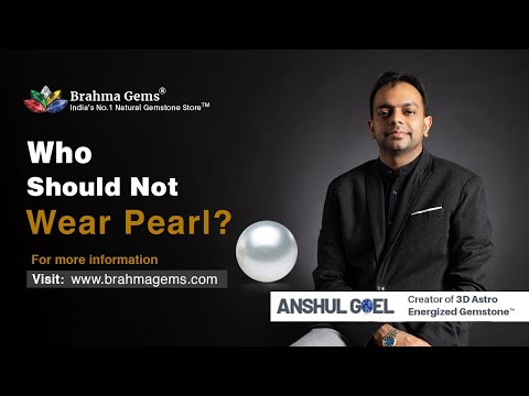 Who Should Not Wear Pearl / Moti