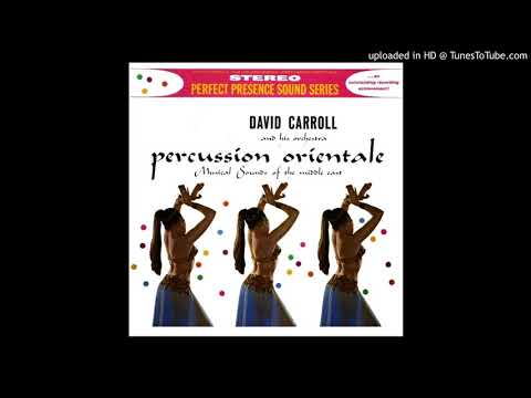 David Carroll And His Orchestra - Harem Dance