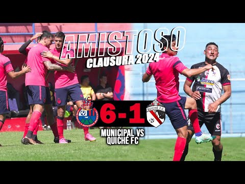 Municipal 6 vs Quiché FC 1 -GOLES- Amistoso previo Clausura 2024