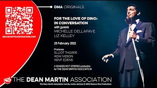 FOR THE LOVE OF DINO: IN CONVERSATION with MICHELLE DELLAFAVE & LIZ KELLEY - the COMPLETE interview video