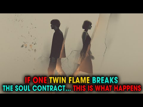 When One Twin Flame Breaks the Soul Contract, Everything Changes | Spiritual Universe