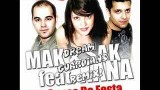 MAK & SAK feat. XANA - Tinc Ganes De Festa (Dream Guardians