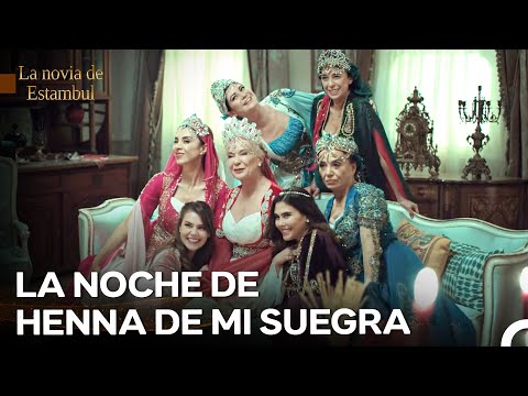 La Emoción De La Henna De Esma Sultán - La novia de Estambul