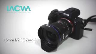 Video 0 of Product Laowa 15mm f/2 Zero-D Full-Frame Lens (2016)