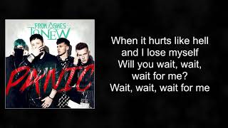 From Ashes to New - Wait For Me (lyrics)