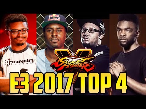 E3 2017 SFV TOP 4 (TIMESTAMP) SnakeEyez Punk Wolfkrone Smug