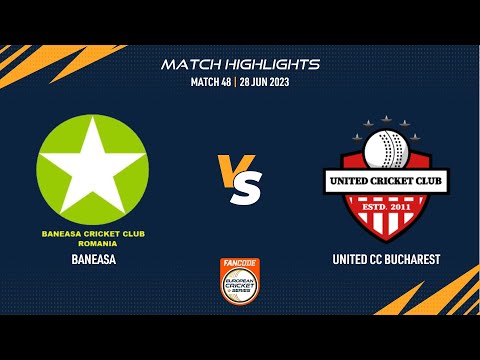 Match 48 - BAN vs UCCB | Highlights | FanCode ECS Romania | 28 June 2023 | ECS23.522