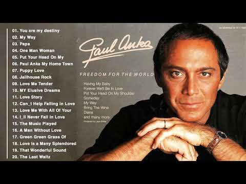 Paul Anka Greatest Hits Full Album - The Best Of Paul Anka Songs