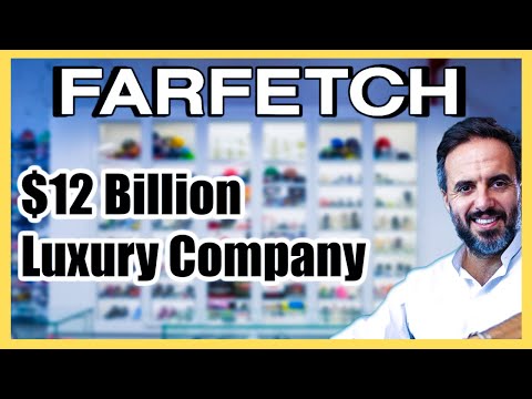 Farfetch Stock: The $12 Billion Luxury Company Taking On The World | FTCH Stock