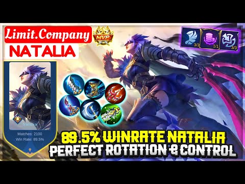 89.5% Winrate Natalia, Perfect Rotation & Control [ Limit.Company Natalia ] Mobile Legend