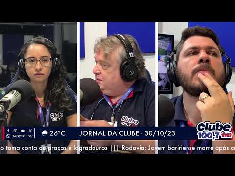 Jornal da Clube - 30/10/23 - Edição da Manhã