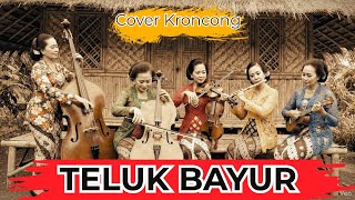 Download lagu TELUK BAYUR – MUPPET 🎻 VERSI KRONCONG PALING SYAHDU! COVER TEMBANG KENANGAN LEGENDA INDONESIA mp3 Download lagu TELUK BAYUR – MUPPET 🎻 VERSI KRONCONG PALING SYAHDU! COVER TEMBANG KENANGAN LEGENDA INDONESIA mp3
