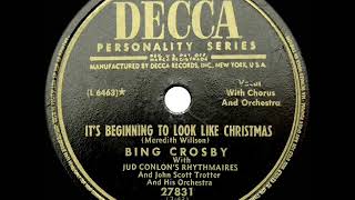 1951 Bing Crosby - It’s Beginning To Look A Lot Like Christmas