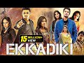 Ekkadikki New Released South Indian Hindi Dubbed Movie 2024 Nikhil Siddharth Hebah Patel