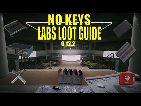 Labs Billonaire! Loot Guide With NO Keys - Escape From Tarkov - Patch 0.12