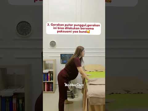 Gerakan Mempercepat Pembukaan Persalinan - Medikacare