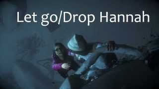 Drop Hannah or Let Go | Until Dawn - Intro sequence