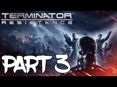 Terminator Resistance (2019) Walkthrough Gameplay Part 3 (Full Game) (2K) (PC)