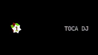 Toca DJ Lyrics English Translation