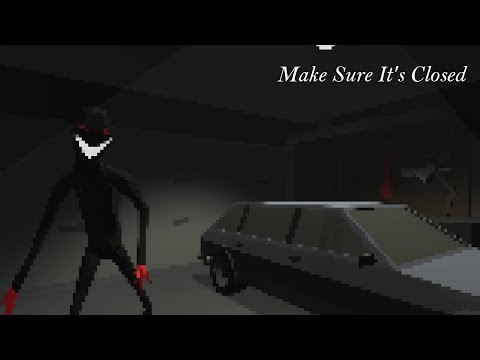 Make Sure It's Closed