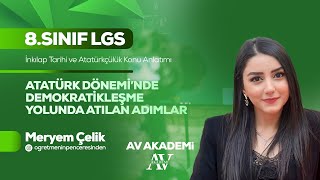 Av Yayınları | 8. Sınıf İnkılap Tarihi Konu Anlatımı | Atatürk Dönemi’nde Demokr