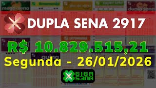 Resultado da Dupla Sena 2917, Segunda-feira, 26/01/2026