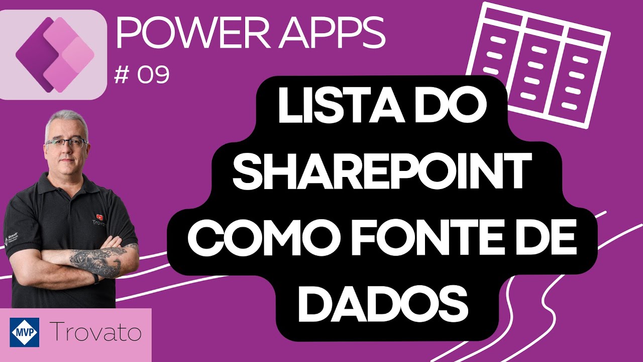 [Aula 09] Power Apps - APP2 - Fonte de Dados com Lista do Sharepoint
