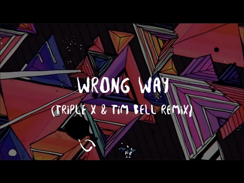 Stone Van Brooken  - Wrong Way (Triple X & Tim Bell Remix) [Official Lyric Video]