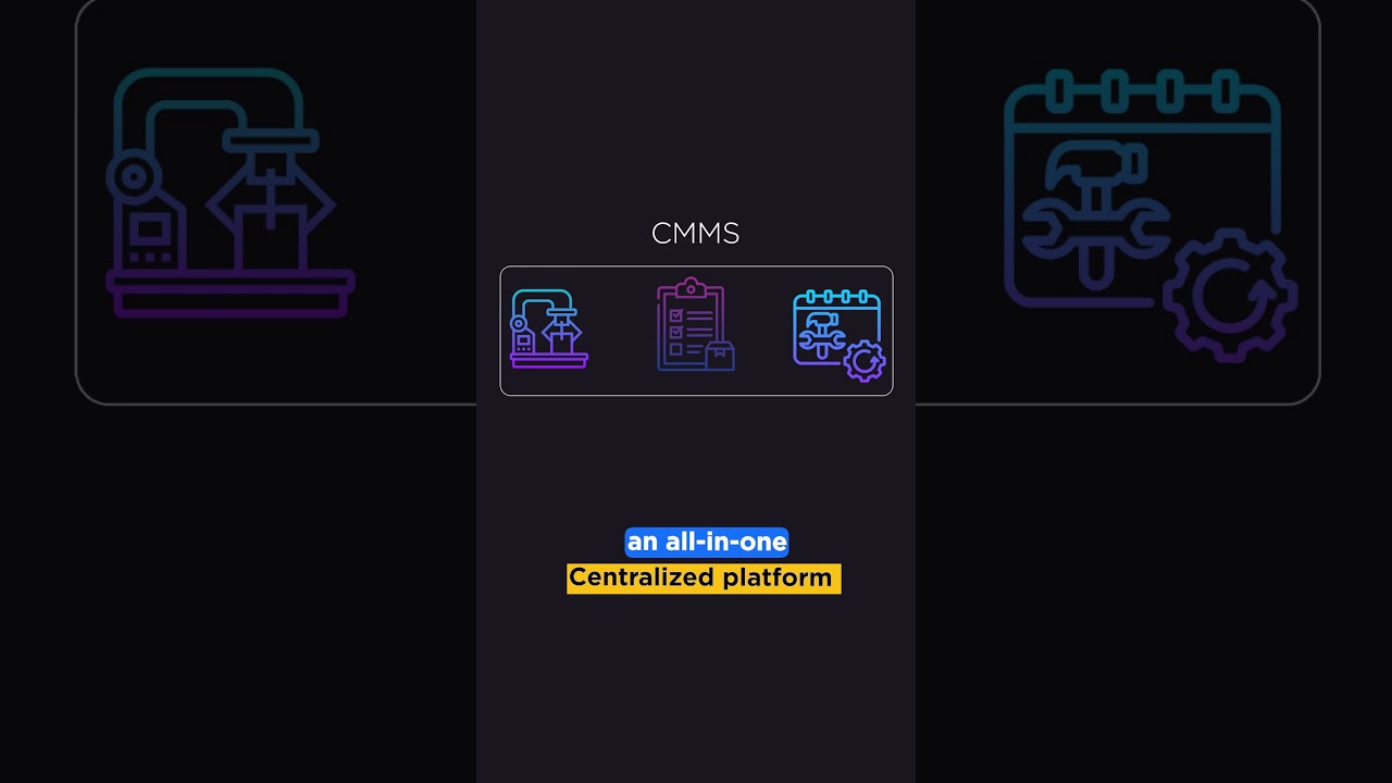 CMMS Explained: Revolutionize Your Maintenance Management!