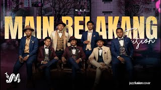 Download lagu MAIN BELAKANG - M . A . C | Jazz Fusion Cover mp3
